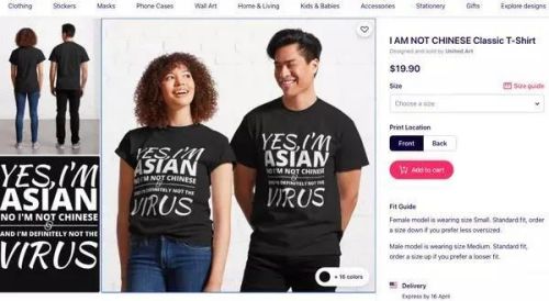 　印有“Yes，I am Asian. No，I am not Chinese，I am definitely not virus”的T恤。